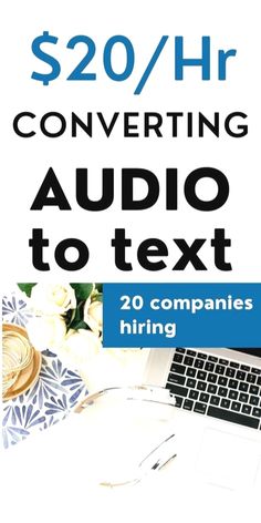 a book cover with the words, $ 20 / hr converting audio to text