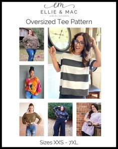 an advertisement for ellen & mac's oversize tee pattern