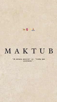 an old book cover with the words maktub on it