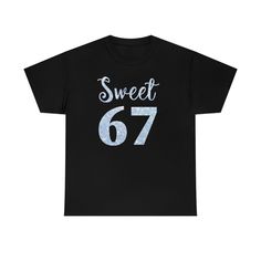 a black t - shirt with the number seventy on it that says, sweet 69