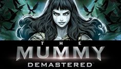 the poster for the upcoming animated movie, the mummy demastered by jeff miller