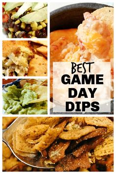 the best game day dips are in this collage with different pictures and text overlay