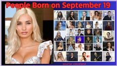 a woman with blonde hair is posing in front of a poster for people born on september 19