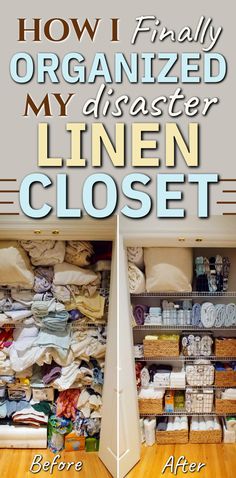 an organized closet with linens and other items before and after it has been cleaned