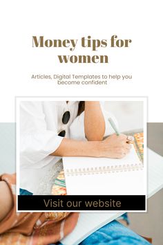 a woman writing on a notebook with the words money tips for women written below it