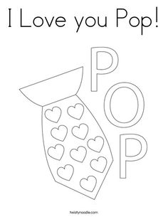 i love you pop coloring page with the word pop in it and hearts on top