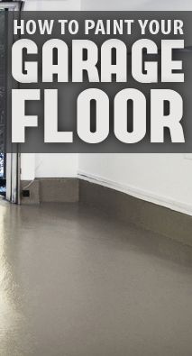 a garage floor with the words how to paint your garage floor