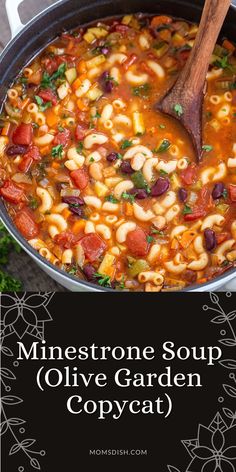 minestone soup with olive garden copycat recipe in a pot on the stove top