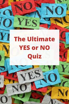 the ultimate yes or no quiz