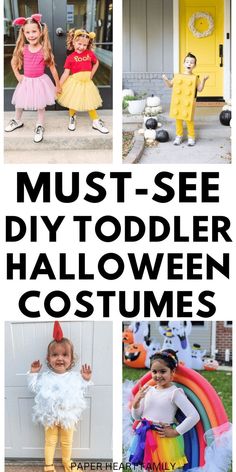 three pictures with the words must - see diy toddler halloween costumes