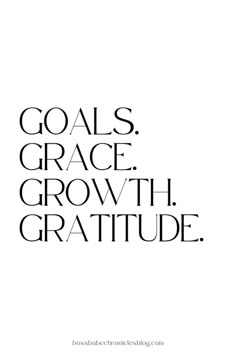 the words goals, grace and growth are in black on white