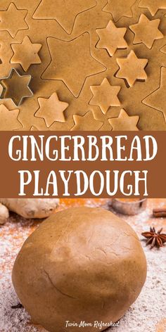 gingerbread playdough with cinnamon stars on top and the title overlay reads, gingerbread playdough