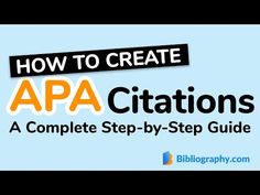 the title for how to create apa citations, complete step - by - step guide