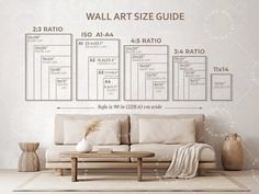 the wall art size guide is displayed in this living room