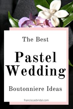 If you are looking for ideas to help you create your dream wedding, then check out these 17 stunning pastel wedding bouquets and boutonniere ideas to help inspire you!! | Wedding theme ideas | Wedding colors | Wedding themes unique | Summer wedding | Spring wedding | Pastel wedding | Wedding bouquet ideas | Wedding boutonniere ideas |