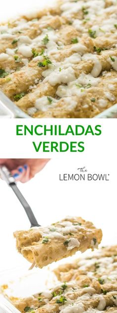 the recipe for enchiladas verdes is shown in two different pictures, one with