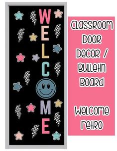 a welcome door sign with the words welcome to me and classroom door decor / bulletin board