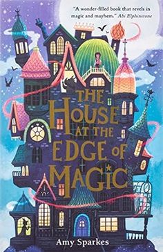 the house at the edge of magic