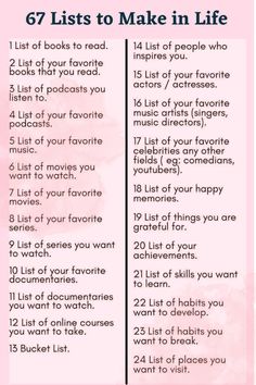 Discover "The Ultimate List of Lists to Make in Life" and get inspired to organize your life like never before! From bucket lists and life goals to dreams and aspirations, these 67 lists will help you stay focused and motivated. Whether you’re planning your future, improving yourself, or just need a creative boost, these lists are perfect for making life more meaningful and fulfilling. Start achieving your dreams today!

#67ListsToMakeInLife #LifeBucketList #GoalsInLifeList #LifeGoalsListAesthetic #DreamListLifeGoals #Motivation #SelfImprovement What To Do List Ideas, How To Plan Your Week, Getting My Life Together List, Do List Ideas, Getting My Life Together, List Of Lists, To Do List Ideas, Improving Yourself, Life Goals List