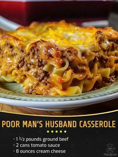 a plate with some food on it and the words poor man's husband casserole