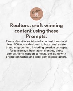 a white marble background with the words realtors craft winning content using these proms