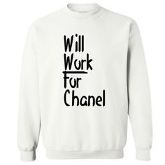 Will Work For Chanel Design. Crewneck Sweatshirt Long Sleeves Pullover Style Pill Resistant Machine Washable Double Needle Stitching Ribbed Wrists & Waistband Available In Unisex Sizes S-3x Warm 50/50 Cotton & Polyester Blend *Each Hoodie, Sweatshirt Or T-Shirt Is Custom Made And Made To Order. *Add To Bundle Or Comment If You Would Like A Different Color Or A Custom Design On The Back. *Ask Any Questions Prior To Ordering *Offers Welcome* *If You’re New To Poshmark, Get $10 Off This Purchase By White Relaxed Fit Sweatshirt For Work, Long Sleeve Graphic Print T-shirt For Work, Cotton Crew Neck Sweater For Work, Cotton Workwear Tops With Logo Print, White Crew Neck Sweatshirt For Work, White Crew Neck Sweater For Work, Casual White Sweatshirt For Work, Fall Workwear Tops With Letter Print, White Cotton Sweater For Work