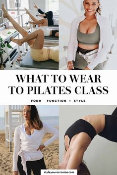 four photos with the words what to wear to pilates class