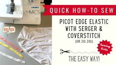 Serger Sewing, Fold Over Elastic, How To Sew, Pattern Making