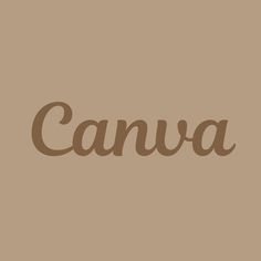 the word canva written in brown on a tan background