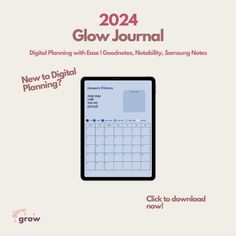 an ipad with the text glow journal next to it, and a calendar on top