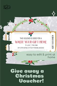 a christmas gift card with the words write your gift here and an image of holly wreaths on it