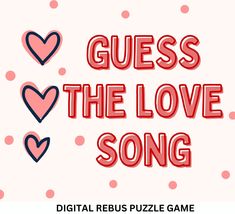 the words guess the love song with hearts