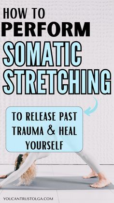 a woman doing yoga poses with the words how to perform somatic stretching on it