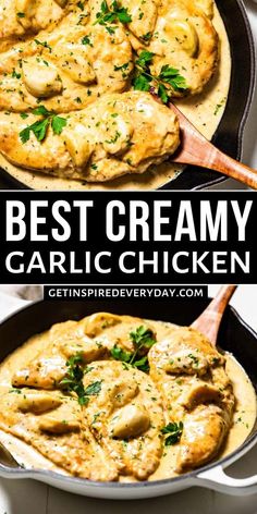 the best creamy garlic chicken recipe in a cast iron skillet with text overlay