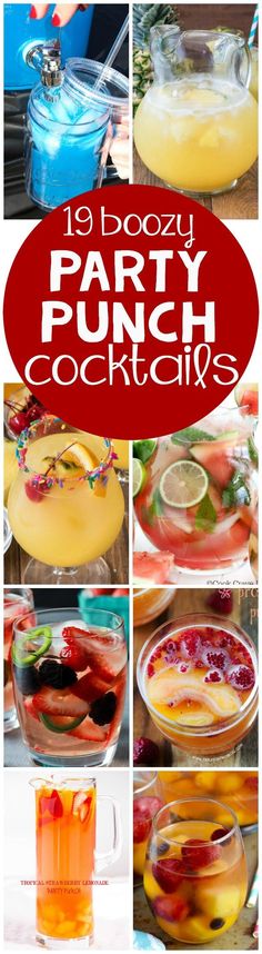 party punch cocktails collage with text overlay - 19 boozy party punch cocktails