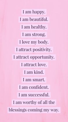 a pink background with the words i am happy, i am healthy and i am strong