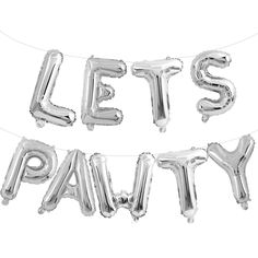 silver balloons that say let's party