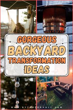 the words gorgeous backyard transformation ideas