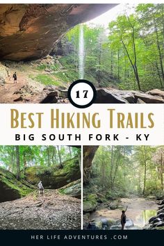 the best hiking trails in big south fork, ky with text overlay that reads 17 best hiking trails