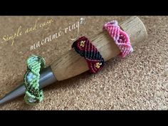 three different bracelets are on top of a wooden dowl with the words, simple and easy macrame ring?