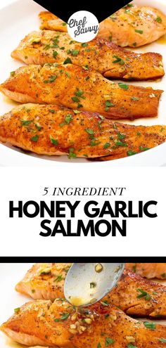 grilled honey garlic salmon on a white plate with text overlay that reads, 5 ingredient honey garlic salmon