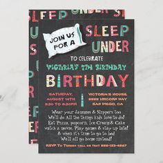 a chalkboard birthday party card with the words sleep for a pillow on it's back