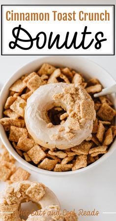 cinnamon toast crunch donuts in a white bowl with the title overlay reads cinnamon toast crunch donuts