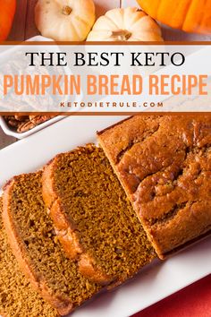 pumpkin bread on a white plate with the words simple and delicious pumpkin bread in front