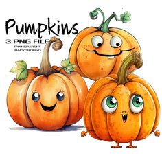 three pumpkins with faces drawn on them and the words pumpkins written in black