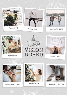 the winter vision board is displayed with photos and snowflakes on it's sides