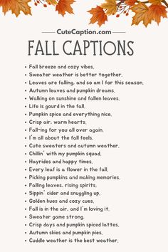 an autumn poem with the words fall captions written in black and white on it