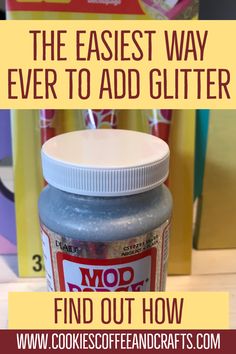 the easy way to add glitter to any craft project