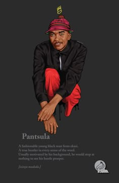 Pantsula Digital simulations Pantsula Fashion, Universe Has My Back, Random Posters, South African Hip Hop, African Quotes, Afrofuturism Art