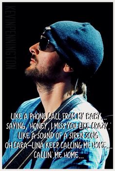 a man wearing sunglasses and a hat with a quote from the song, like a phone call from my baby